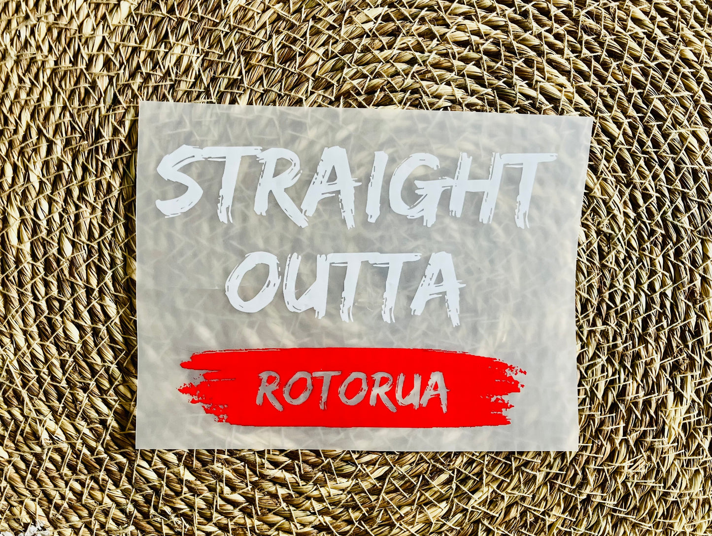 Straight Outta Rotorua Iron On Heat Transfer for Clothing #5