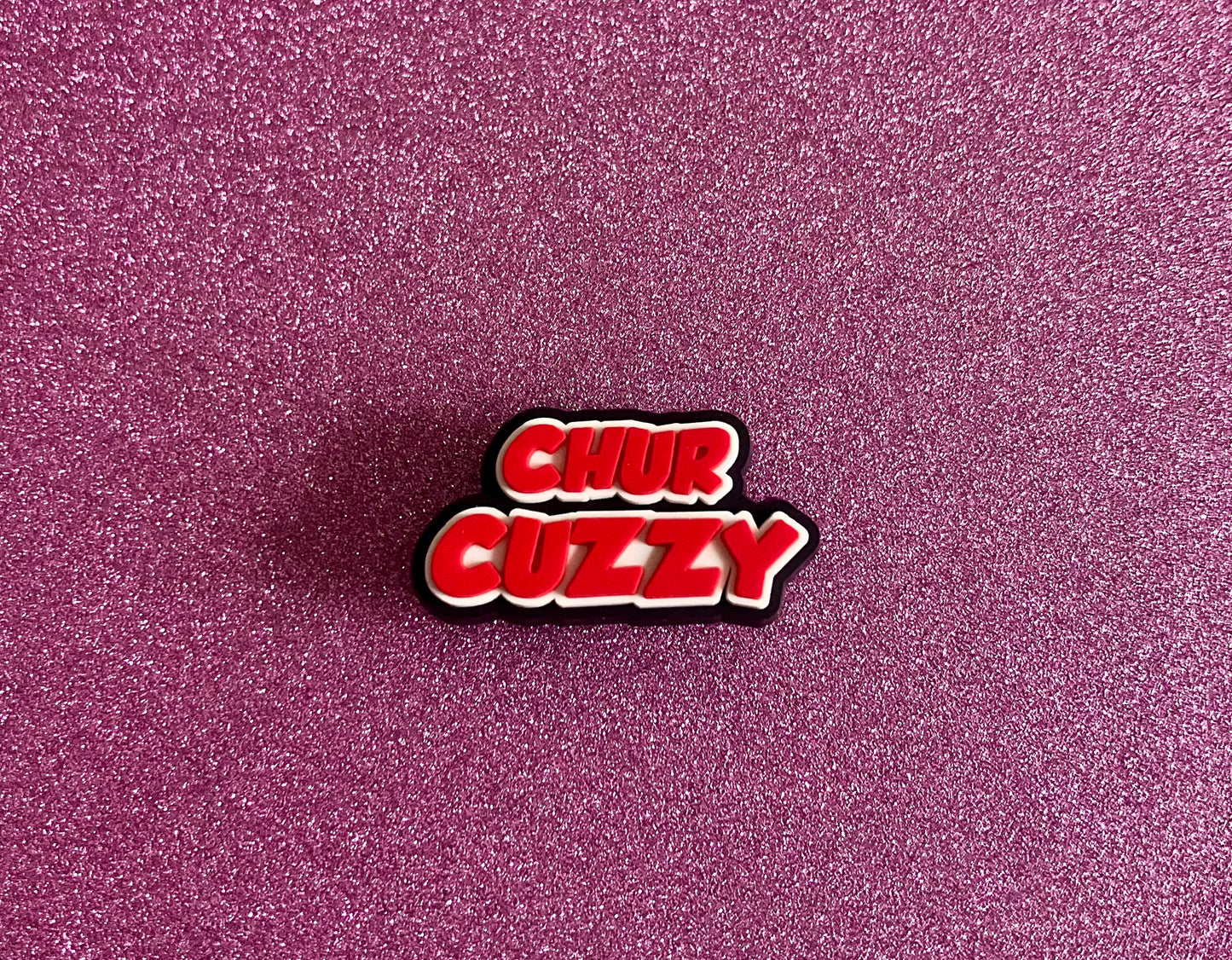 @84 Chur Cuzzy Shoe Charm