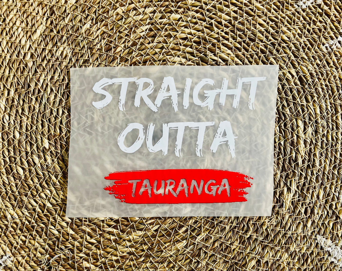 Straight Outta Tauranga Iron On Heat Transfer for Clothing #9